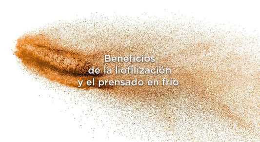 Beneficios de la liofilización y prensado en frío de alimentos