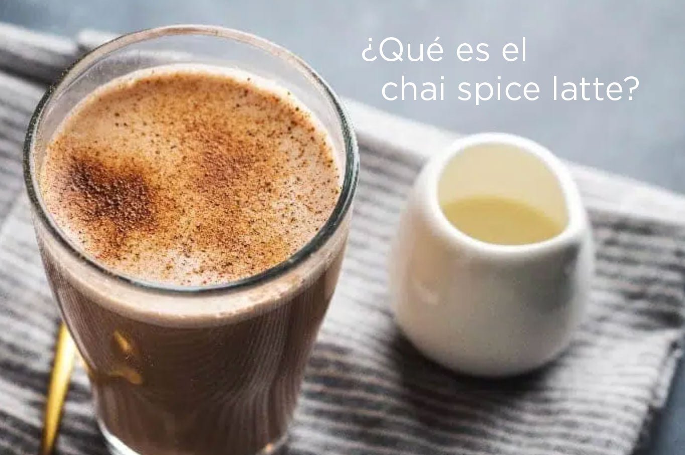 ¿Qué es el chai spice o chai latte?