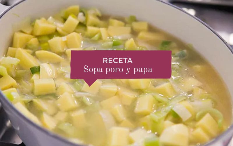 Receta sopa de poro y papa