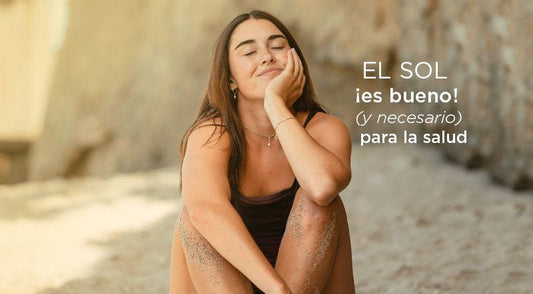 El sol es bueno y necesario para nuestra salud