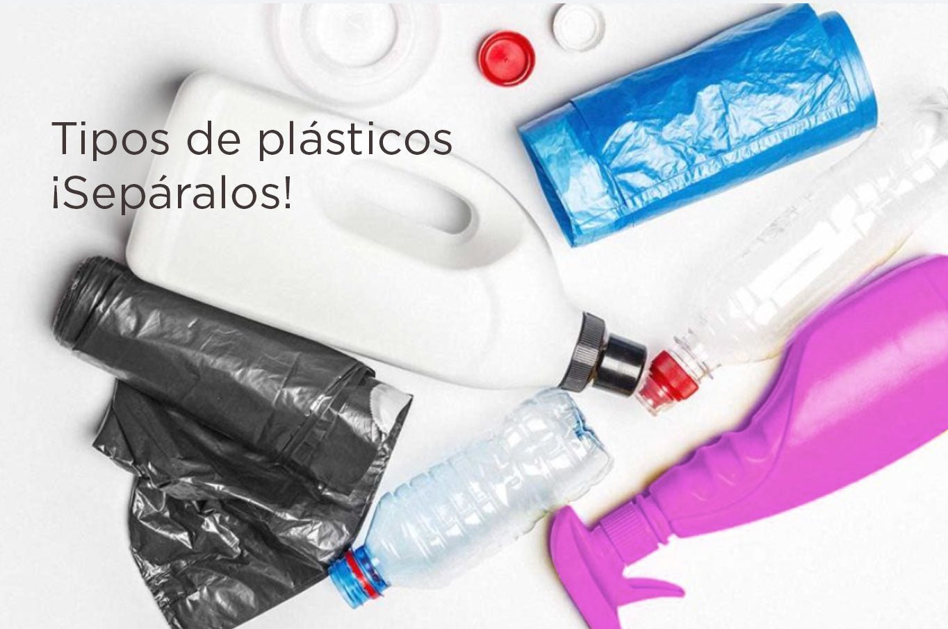 Lo que debes saber de los 7 tipos de plásticos