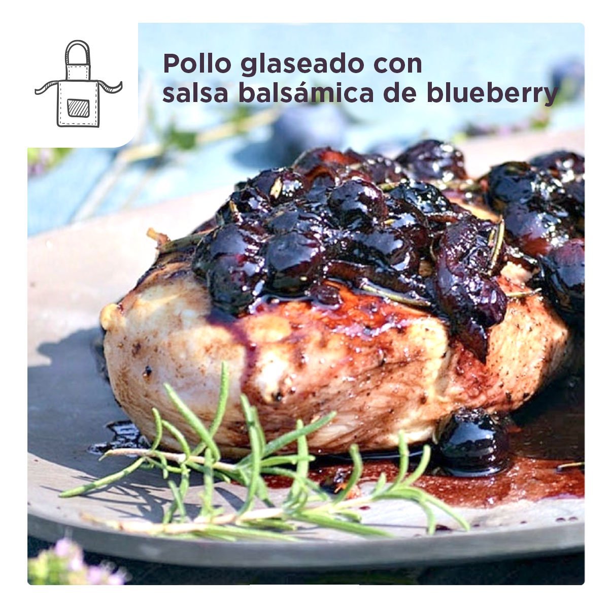 Receta pollo galseado con salsa balsámica de blueberry