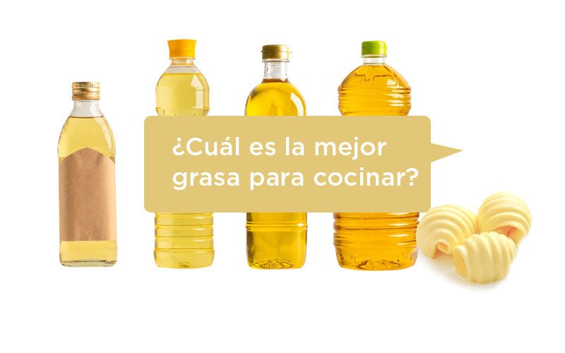 ¿Cuál es el mejor aceite o grasa para cocinar?