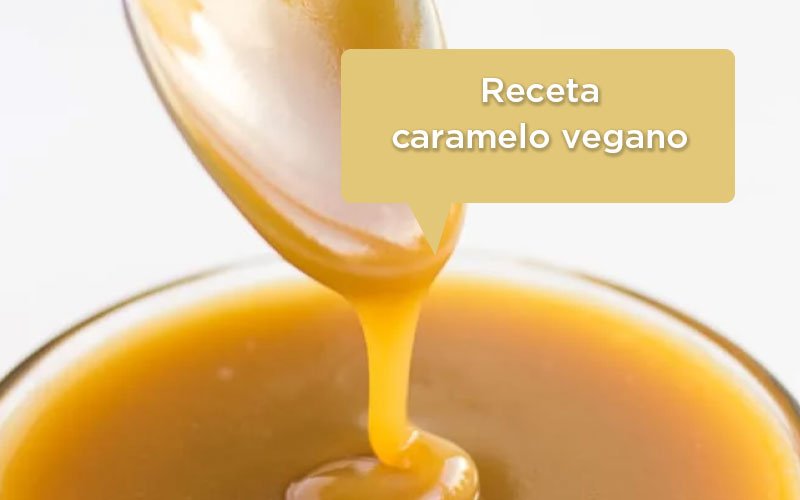 Receta de caramelo vegano con jarabe de agave orgánico